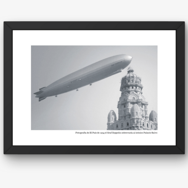 El Graf Zeppelin sobre Montevideo – Encuentro entre el cielo y la historia